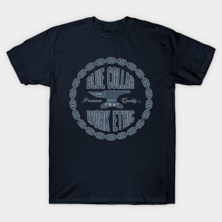 Blue Collar Work Ethic T-Shirt